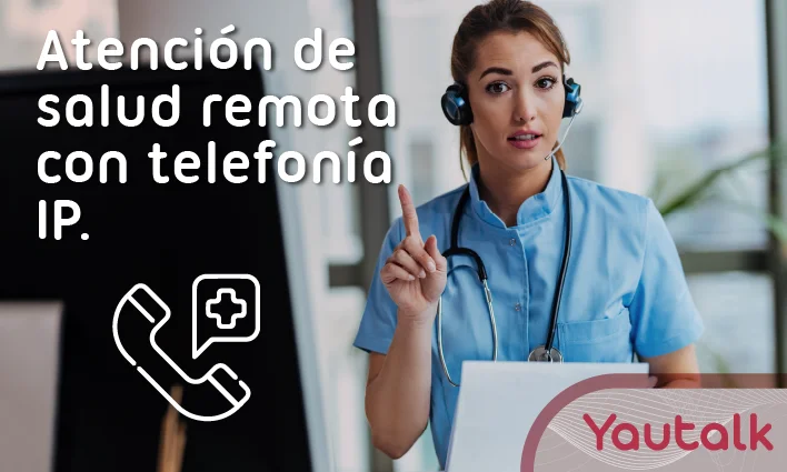 Telefonía IP para telesalud o telemedicina